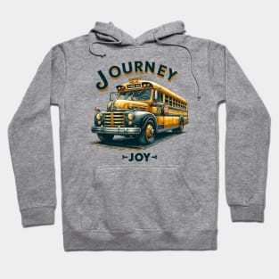 School Bus, Journey Joy Hoodie